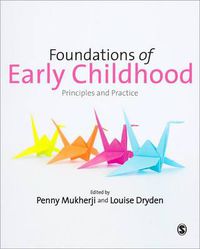 Cover image for Foundations of Early Childhood: Principles and Practice