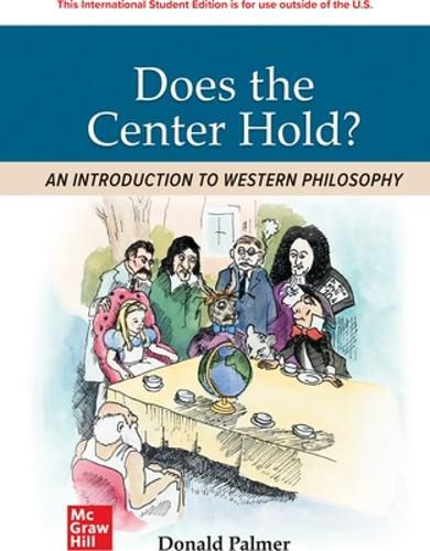 Cover image for Does the Center Hold? An Introduction to Western Philosophy