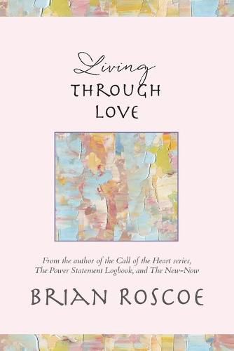 Cover image for Living Through Love
