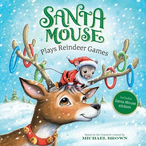 Cover image for Santa Mouse Plays Reindeer Games