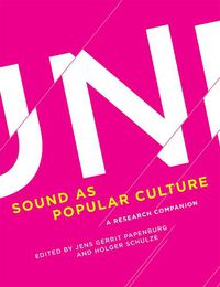Cover image for Sound as Popular Culture: A Research Companion
