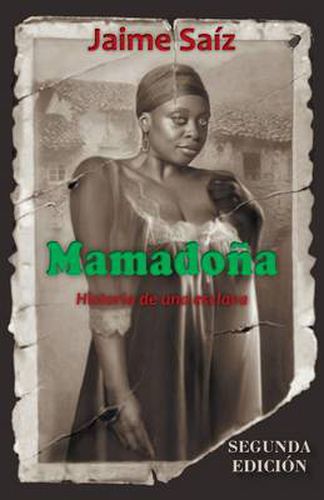 Cover image for Mamadona: Historia de Una Esclava