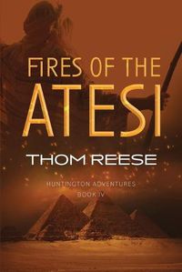 Cover image for Fires of the Atesi