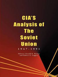 Cover image for CIA's Analysis of the Soviet Union: 1947-1991