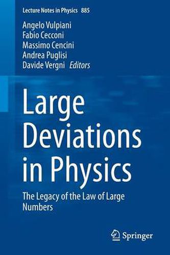 Cover image for Large Deviations in Physics: The Legacy of the Law of Large Numbers