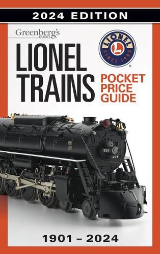 Lionel Trains Pocket Price Guide 1901-2024