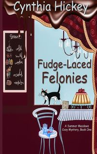 Cover image for Fudge-Laced Felonies