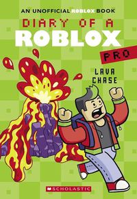 Cover image for Lava Chase (Diary of a Roblox Pro #4: An Afk Book)