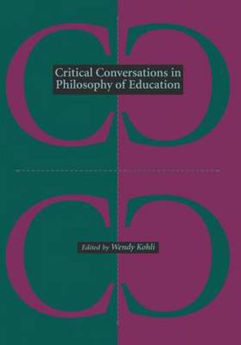 Cover image for Critical Conversations in Philosophy of Education