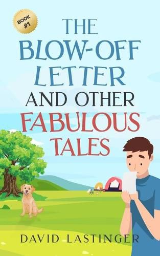 Cover image for The Blow-Off Letter and Other Fabulous Tales