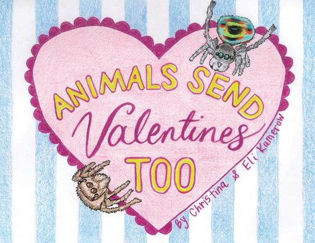 Cover image for Animals Send Valentines Too