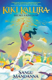 Cover image for Kiki Kallira Breaks a Kingdom: Book 1