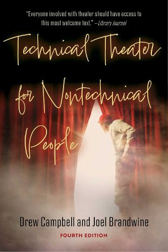 Cover image for Technical Theater for Nontechnical People (Fourth Edition)