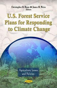 Cover image for U.S. Forest Service Plans for Responding to Climate Change