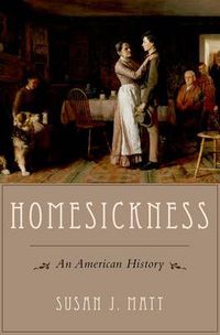 Cover image for Homesickness: An American History