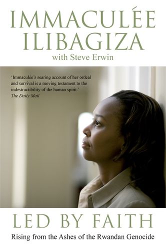 Cover image for Led By Faith: Rising from the Ashes of the Rwandan Genocide