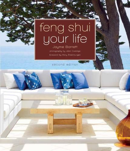 Cover image for Feng Shui Your Life: Second Edition