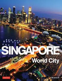 Cover image for Singapore: World City