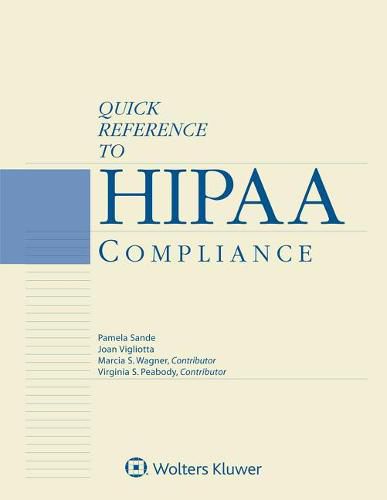 Cover image for Quick Reference to Hipaa Compliance: 2018 Edition