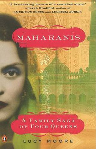 Maharanis: A Family Saga of Four Queens