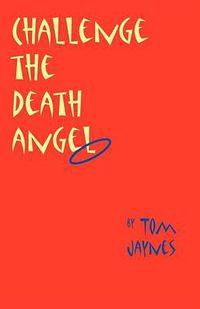 Cover image for Challenge the Death Angel