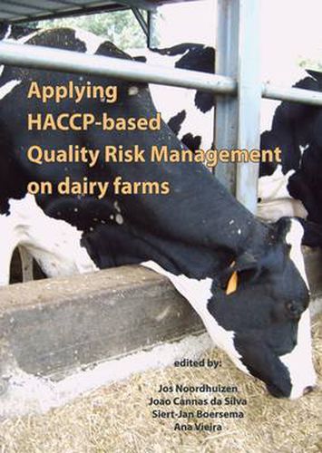 Cover image for Applying HACCP-based Quality Risk Management on Dairy Farms