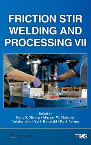 Cover image for Friction Stir Welding and Processing VII