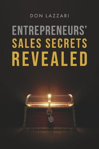 Cover image for Entrepreneurs' Sales Secrets Revealed