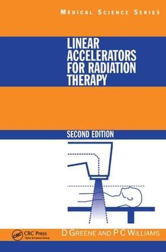 Cover image for Linear Accelerators for Radiation Therapy