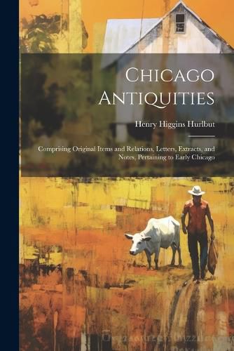 Cover image for Chicago Antiquities