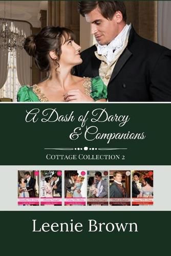 Cover image for A Dash of Darcy and Companions Cottage Collection 2: 5 Pride and Prejudice Novellas and 1 Novel