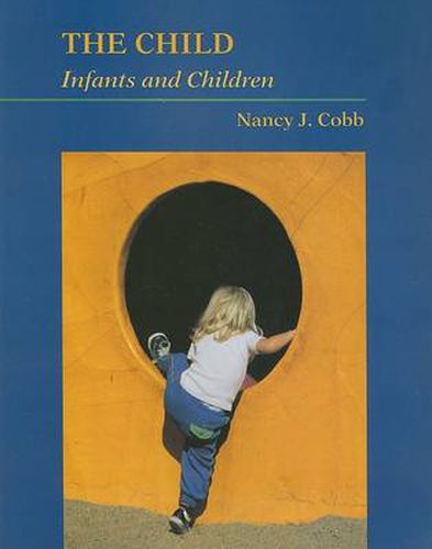 Cover image for The Child: Infants and Children