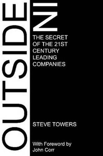 Cover image for Outside-In: The Secret of the 21st Century Leading Companies