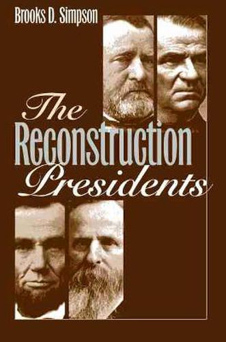 Cover image for The Reconstruction Presidents