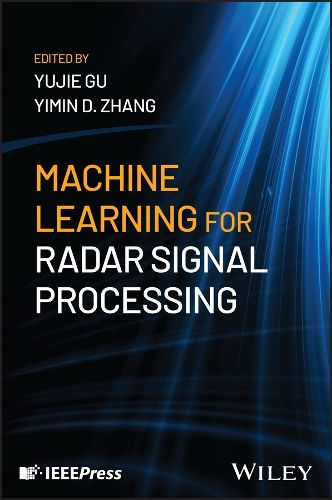 Cover image for Machine Learning for Radar Signal Processing