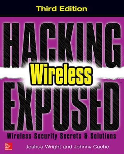 Cover image for Hacking Exposed Wireless, Third Edition