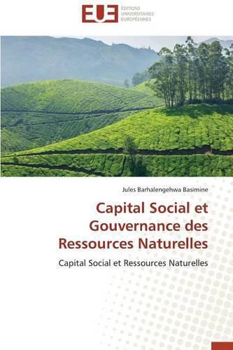 Cover image for Capital Social Et Gouvernance Des Ressources Naturelles