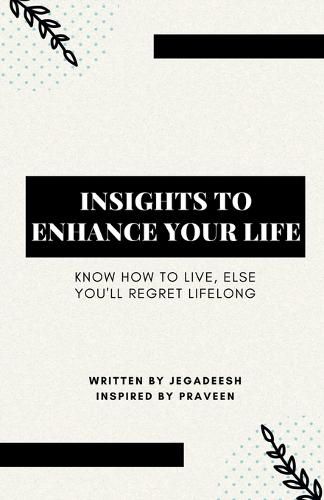 Cover image for Insights to Enhance Your Life