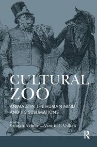 Cover image for Cultural Zoo: Animals in the Human Mind and Its Sublimations