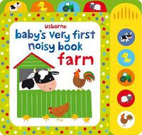 Cover image for Baby's Very First Noisy Book Farm
