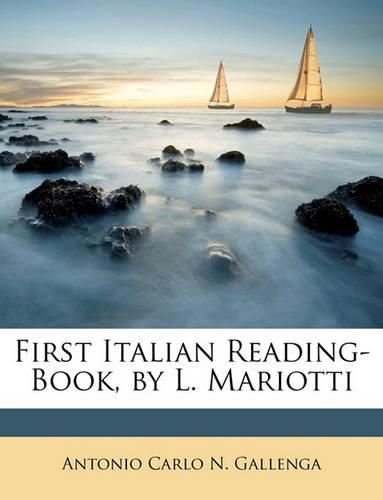 Cover image for First Italian Reading-Book, by L. Mariotti