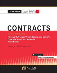 Cover image for Casenote Legal Briefs for Contracts Keyed to Farnsworth, Sanger, Cohen, Brooks, and Garvin