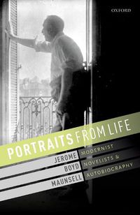 Cover image for Portraits from Life: Modernist Novelists and Autobiography