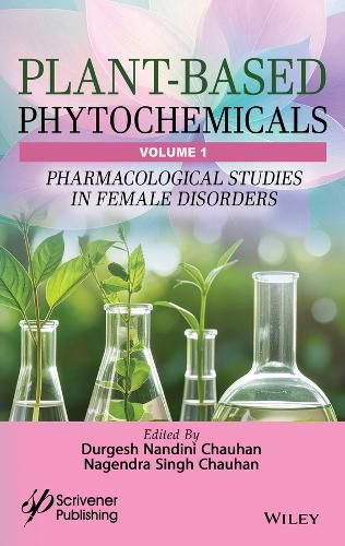 Cover image for Plant-Based Phytochemicals, Volume 1