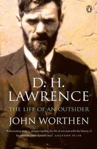 Cover image for D. H. Lawrence: The Life of an Outsider