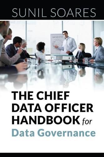 Cover image for The Chief Data Officer Handbook for Data Governance