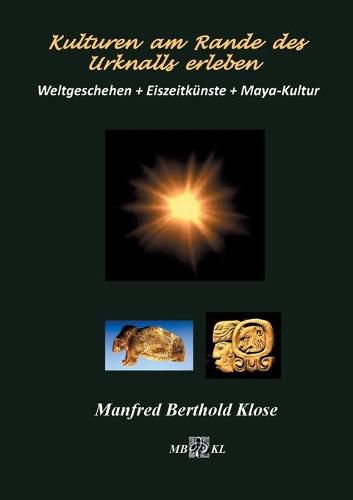 Cover image for Kulturen am Rande des Urknalls erleben