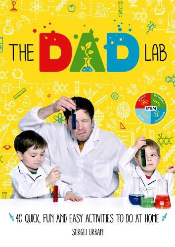 Cover image for TheDadLab: 40 Quick, Fun and Easy Activities to do at Home