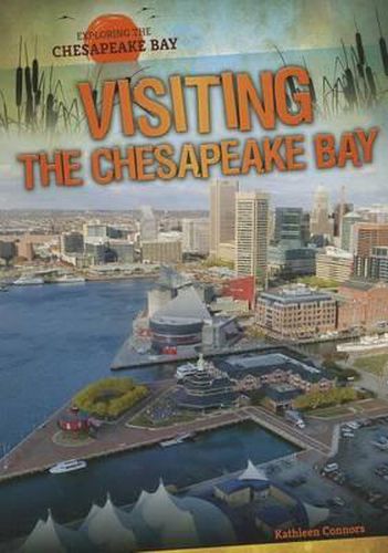 Cover image for Visiting the Chesapeake Bay