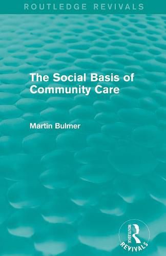 Cover image for The Social Basis of Community Care